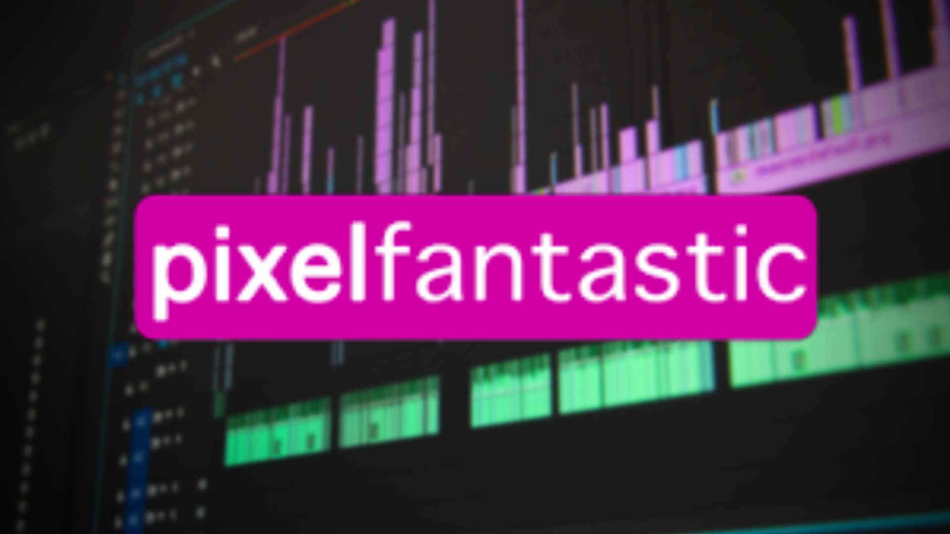 Read more about the article pixelfantastic
